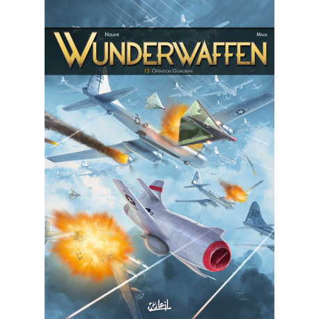 WUNDERWAFFEN - 15 - OPÉRATION GOMORRHE