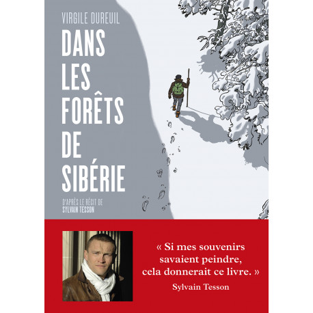 Dans les forêts de Sibérie - Tesson,Sylvain: 9782070137282 - AbeBooks